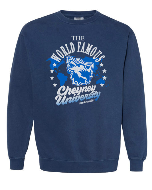 World Famous Cheyney University Sweatshirt